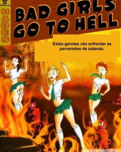 Meninas malvadas vão pra o inferno – Quadrinhos Porno
